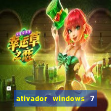 ativador windows 7 ultimate 64 bits download